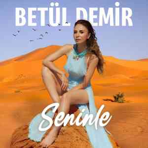 دانلود آهنگ Betül Demir به نام Seninle